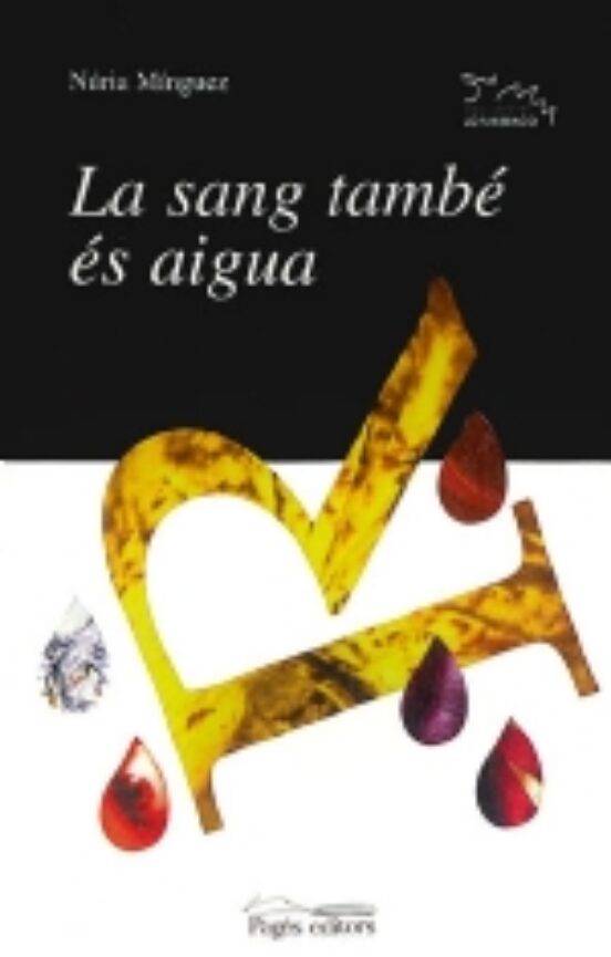 La Sang Tambe Es Aigua
