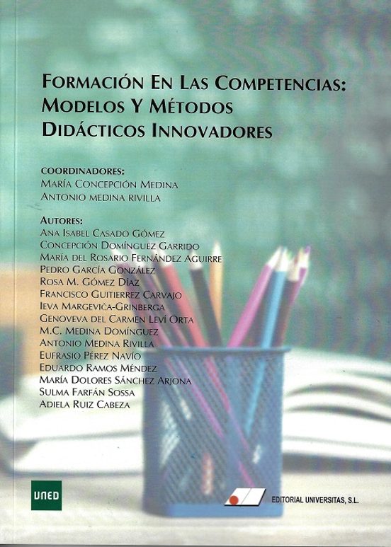 Formación en las competencias: modelos y métodos didácticos innovadores