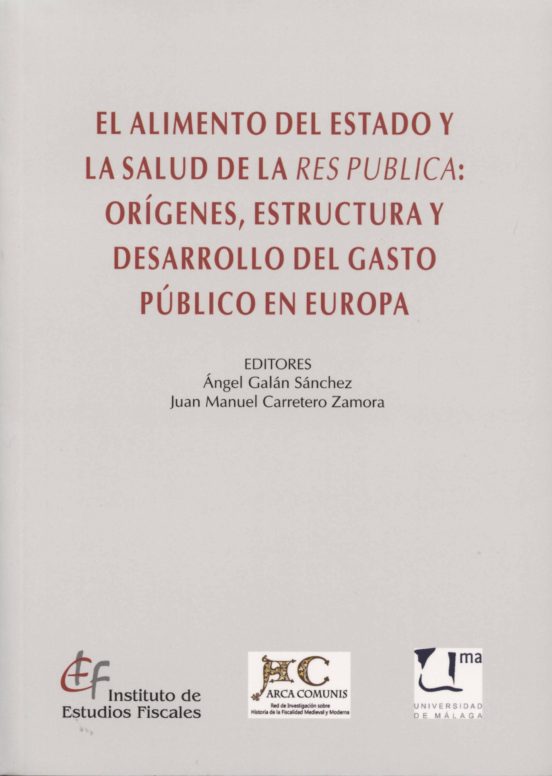 Alimento Del Estado Y La Salud De La Res Publica: Origenes Estru Ctura