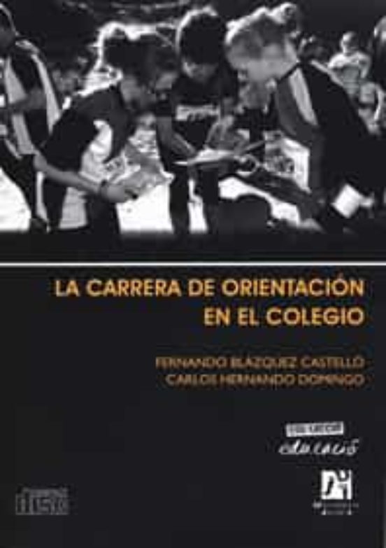 La Carrera De Orientacion En El Colegio