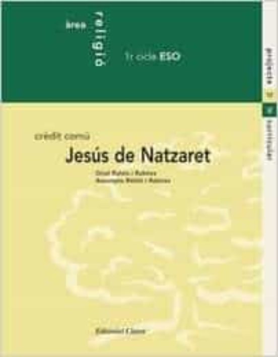 Jesus De Natzaret 1º Ciclo Eso