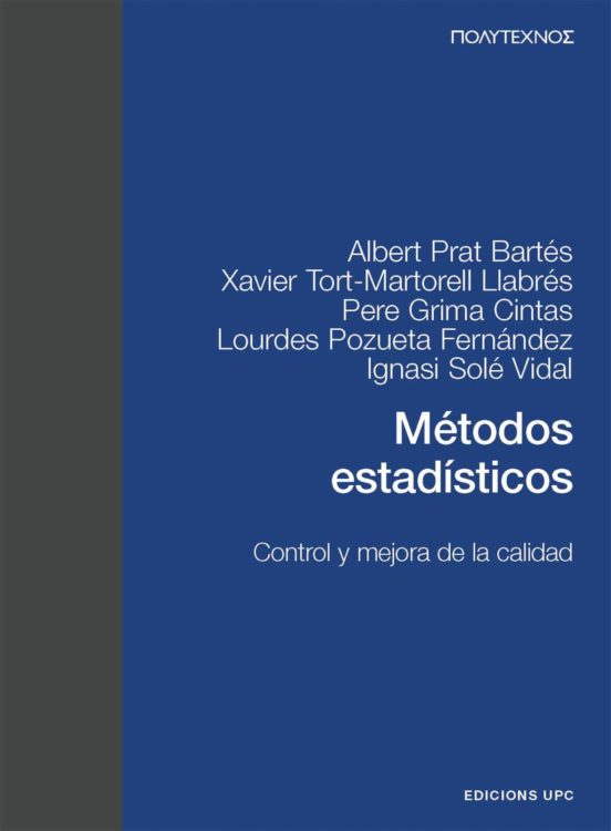Metodos Estadisticos: Control Y Mejora De La Calidad