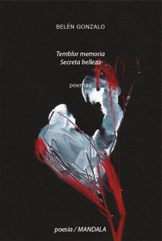 Temblor Memoria. Secreta Belleza