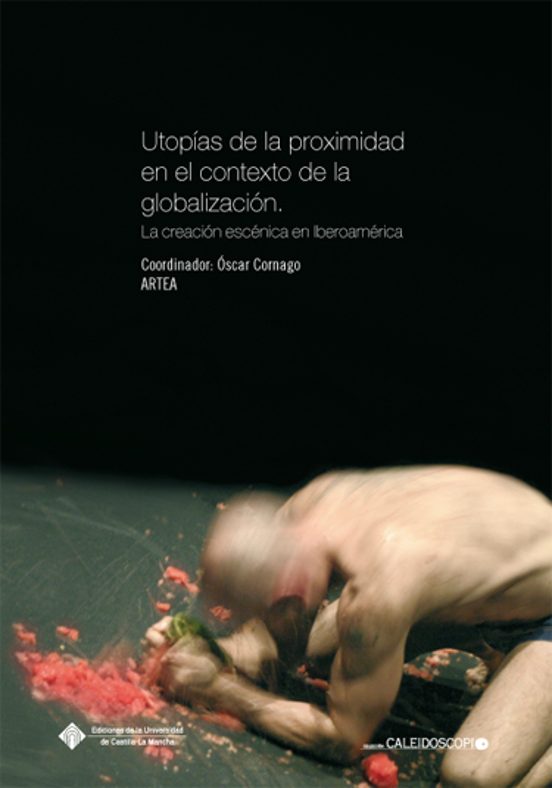Utopias De La Proximidad En El Contexto De La Globalizacion: La C Reac