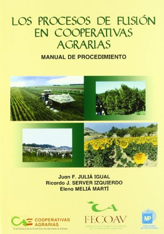 Los Procesos De Fusión En Cooperativas Agrarias