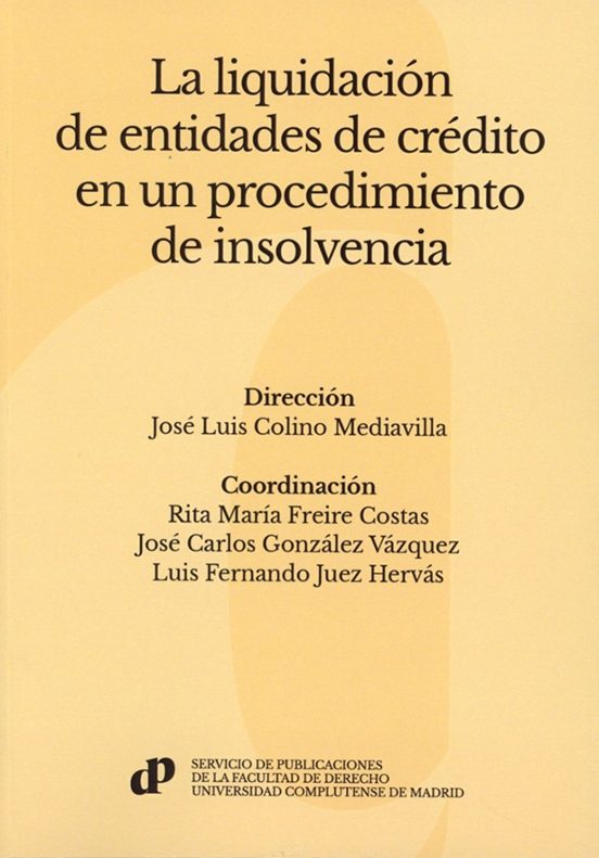 La Liquidación De Entidades De Crédito En Un Procedimiento De Ins Olve