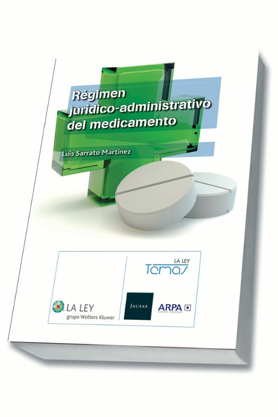 Régimen Jurídico-administrativo Del Medicamento