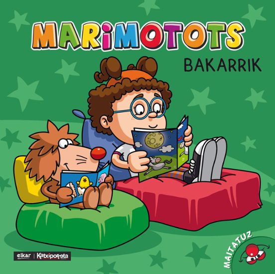 Marimotots Bakarrik-nor Gara?