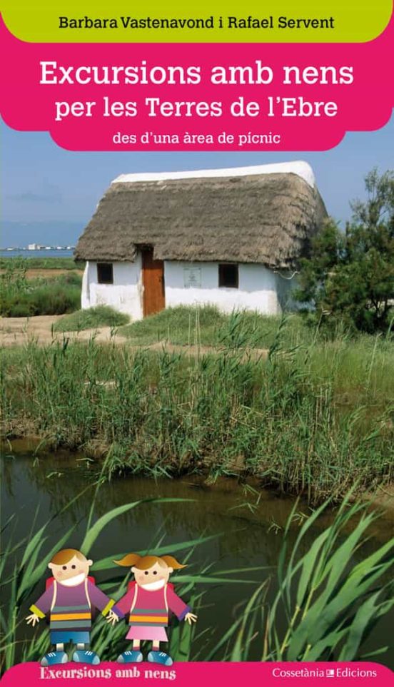Excursions Amb Nens Per Les Terres De L'Ebre