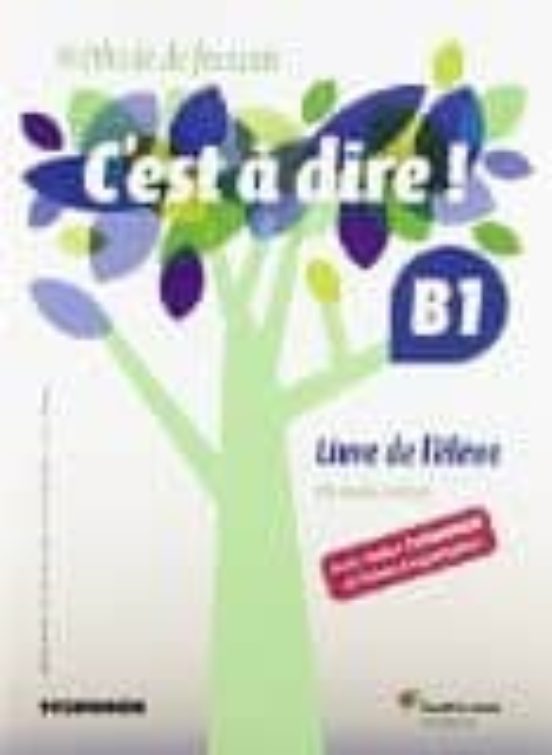 C Est A Dire B1 1º Bachillerato Eleve + Dvd