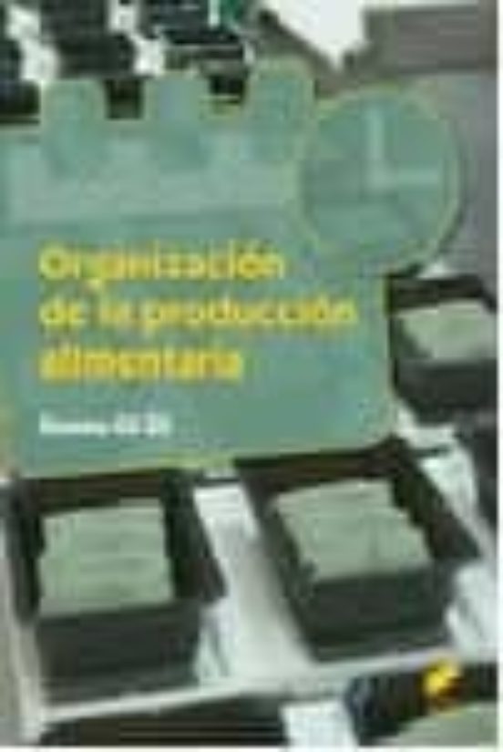 Organización de la producción alimentaria