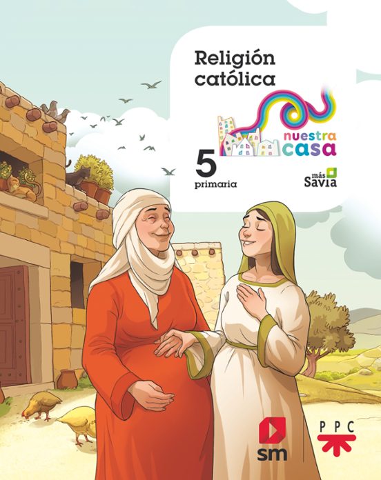 Religión Católica 5º Educacion Primaria Nuestra Casa Cast
