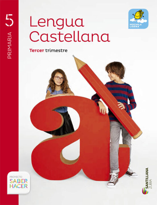 Lengua Saber Hacer 5º Primaria Castellano / Euskera Ed 2015