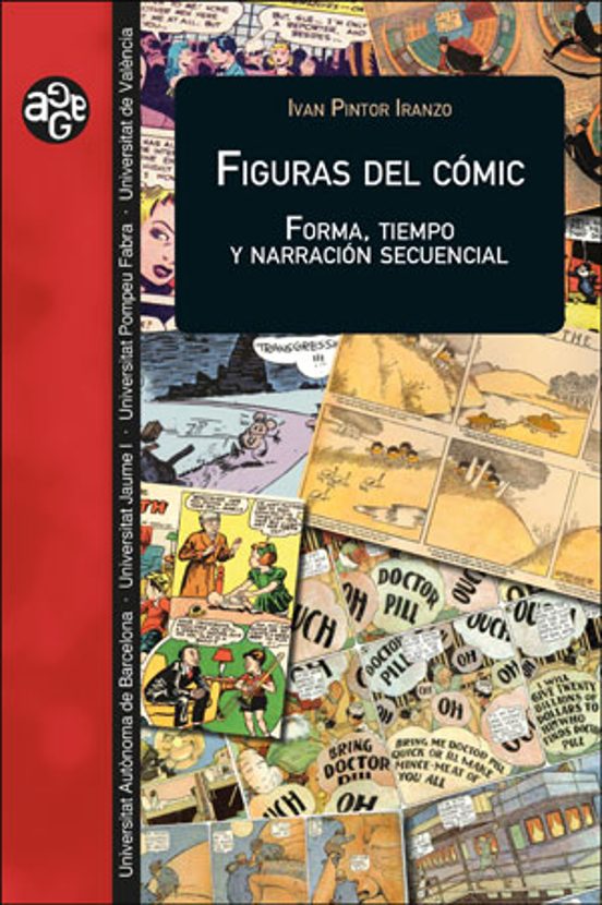 Figuras Del Comic: Forma Tiempo Y Narracion Secuencial