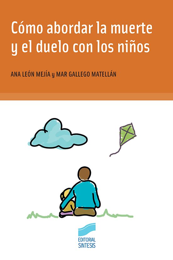 Cómo Abordar La Muerte Y El Duelo Con Los Niños