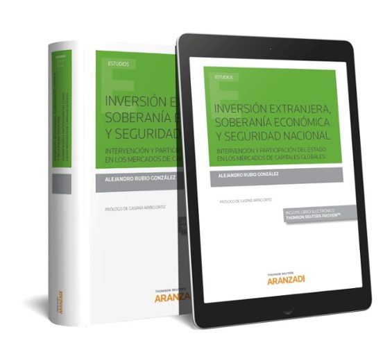 Inversión Extranjera Soberanía Económica y Seguridad Nacional