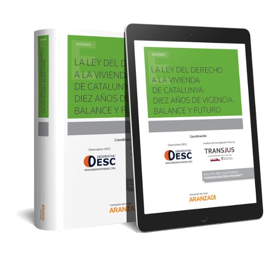 La Ley del Derecho a la Vivienda de Catalunya: Diez Años de Vigencia