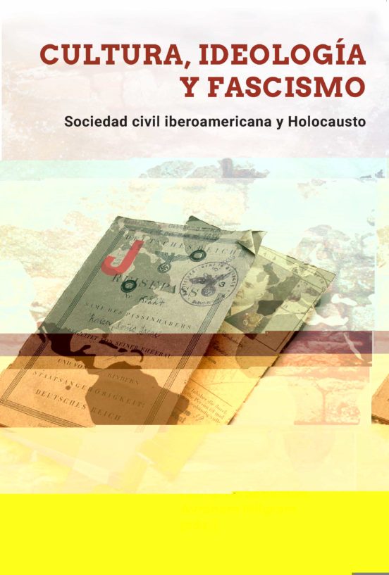 Cultura Ideología Y Fascismo. Sociedad Civil Iberoamericana Y Ho Locau
