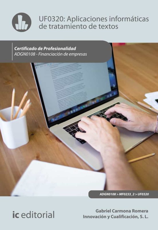 Adgn0108 Aplicaciones Informáticas De Tratamiento De Textos