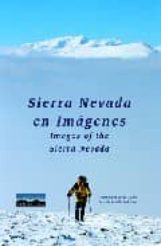 Sierra Nevada En Imagenes