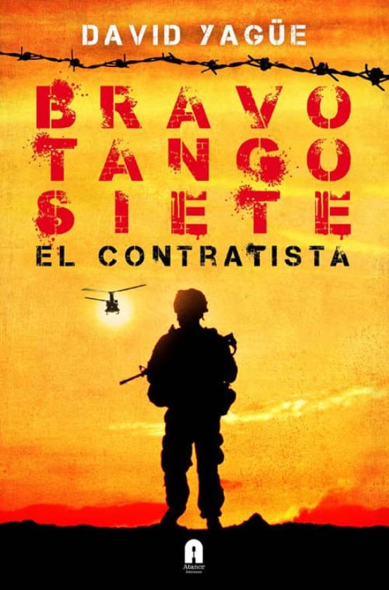 Bravo Tango Siete: El Contratista