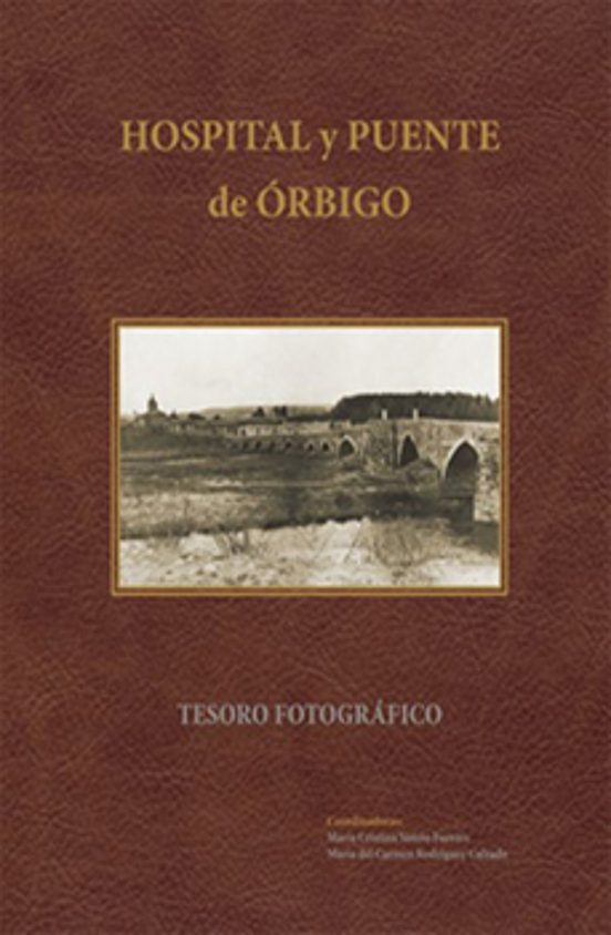 Hospital Y Puente De Órbigo