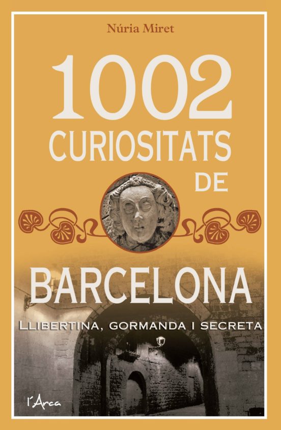1002 Curiositats De Barcelona