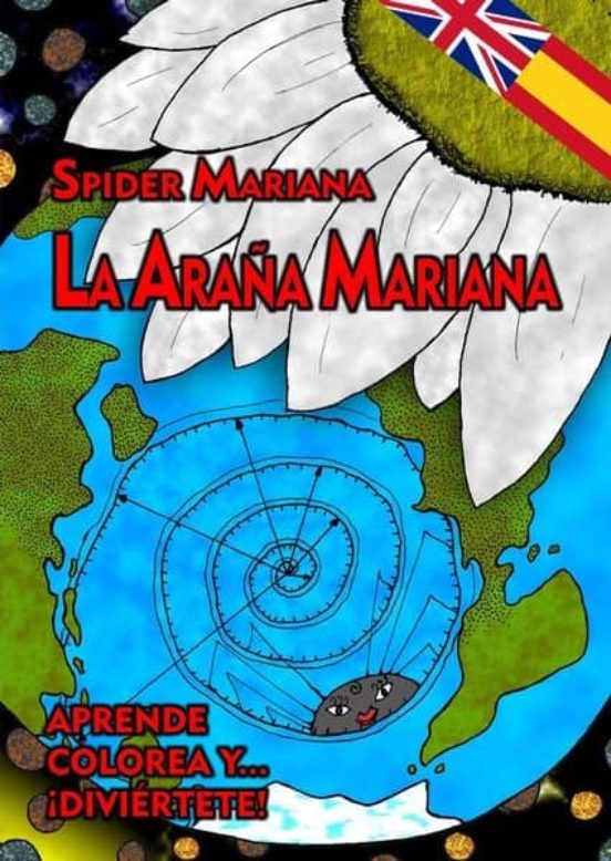 La Araña Mariana/ Spider Mariana