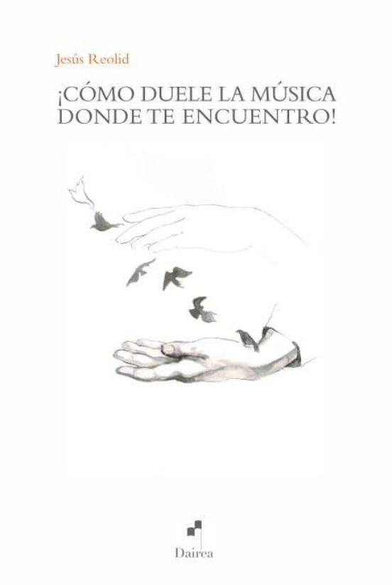 ¡Cómo duele la música donde te encuentro!