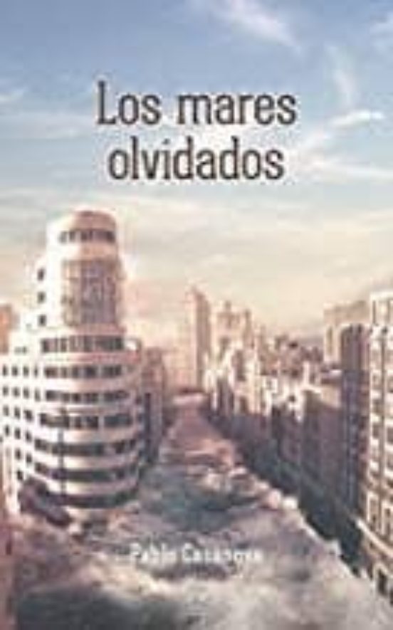 Los Mares Olvidados