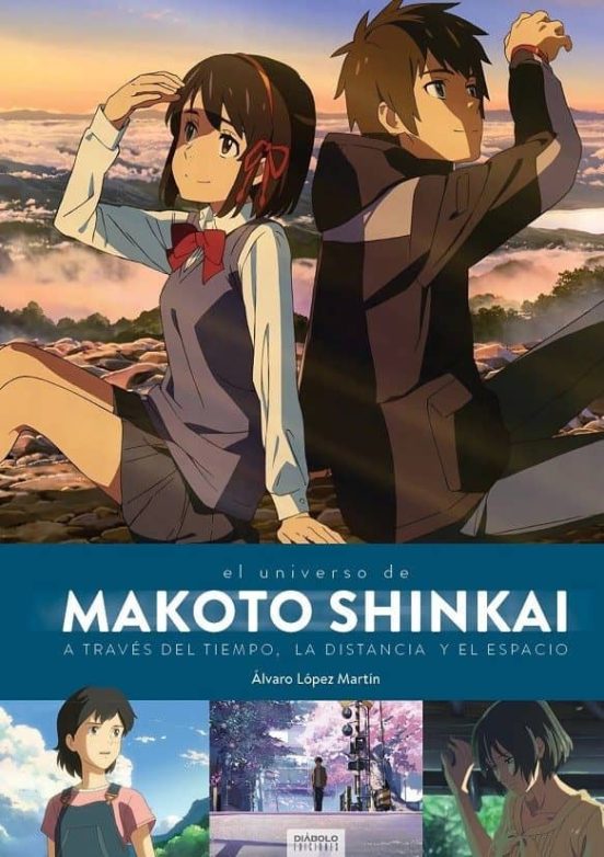 Makoto Shinkai: A Traves Del Tiempo El Espacio Y La Distancia