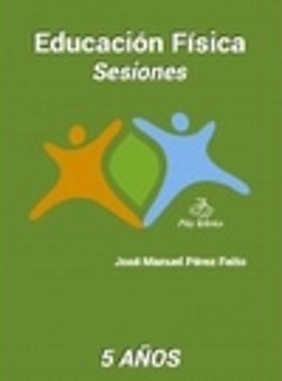 Educacion Fisica Sesiones 5 Años