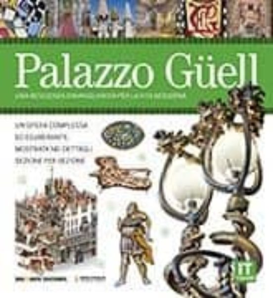 Serie Visual Palacio Güell Italiano