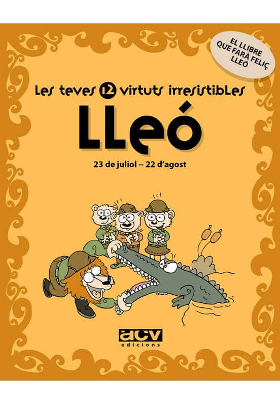 Lleo: Les Teves 12 Virtuts Irresistibles