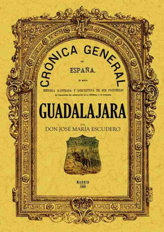 Cronica De La Provincia De Guadalajara