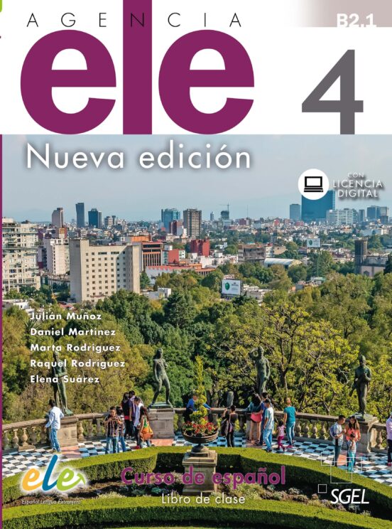 Agencia ELE 4. Libro de clase: Manual para la enseñanza-aprendizaje de español como lengua extranjera
