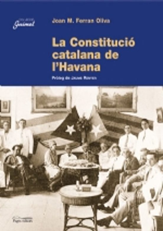 La Constitucio Catalana A Lhavana