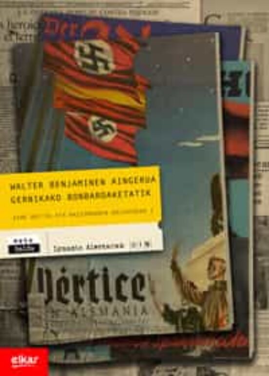 Walter Benjaminen Aingerua Gernikako Bonbardaketatik: Esne Beltza Eta