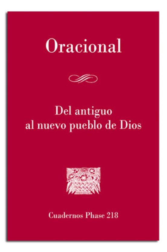 Oracional. Del Antiguo Al Nuevo Pueblo De Dios