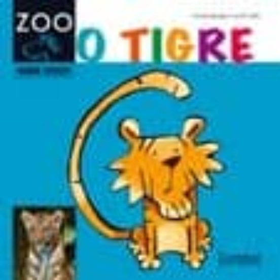 O Tigre