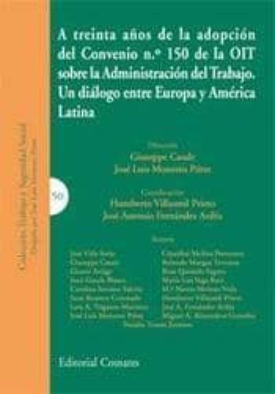A Treinta Años De La Adopcion Del Convenio Nº 150 De La Oit Sobre Admi