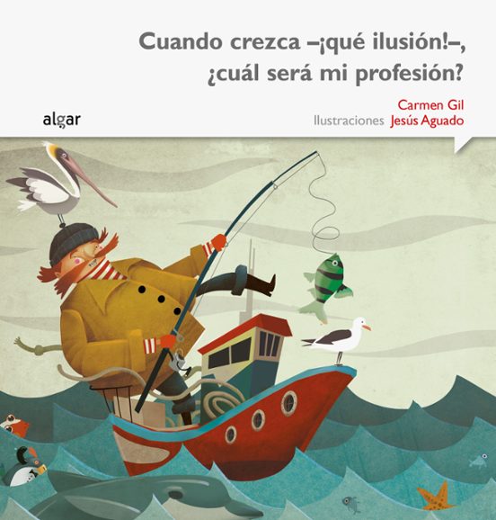 Cuando Crezca -¡que Ilusion!- ¿cual Sera Mi Profesion?