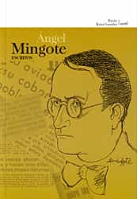 Escritos De Ángel Mingote