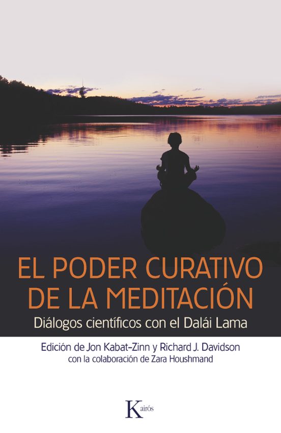 El Poder Curativo De La Meditación