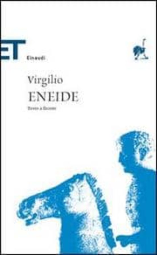 Eneide. Testo Originale a Fronte