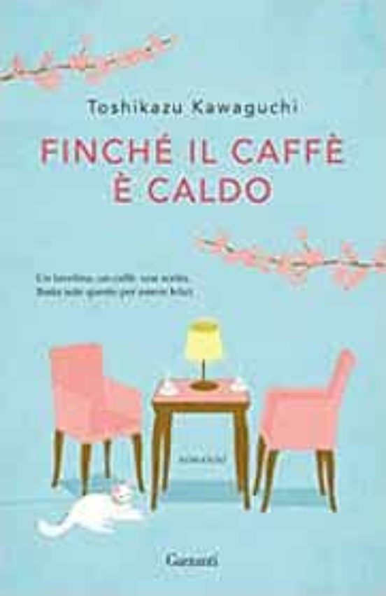 Finché Il Caffè È Caldo