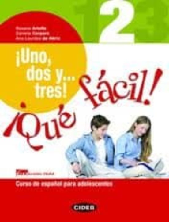 ¡Uno dos y... Tres! Qué Fácil 2. Libro + Cdrom 2º ESO