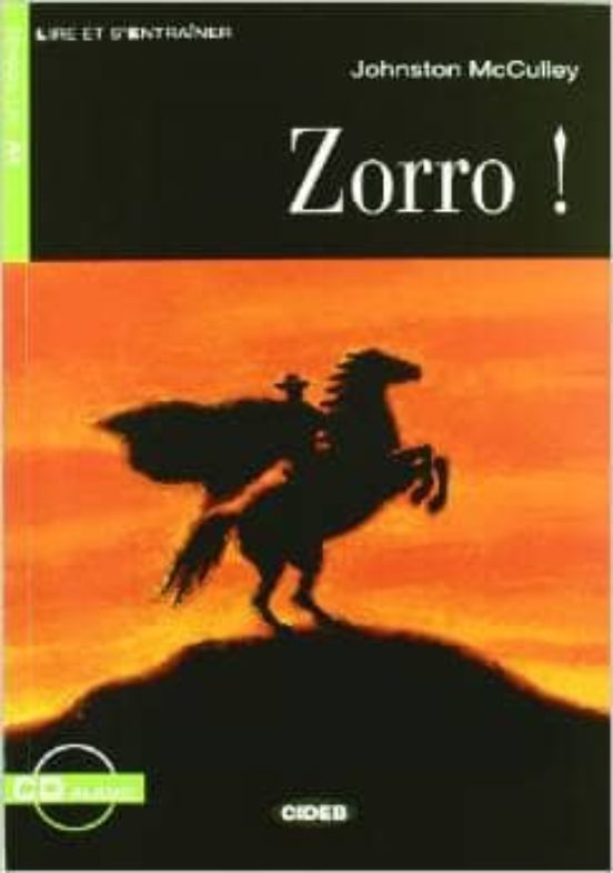 Lire et S Entrainer: Zorro!