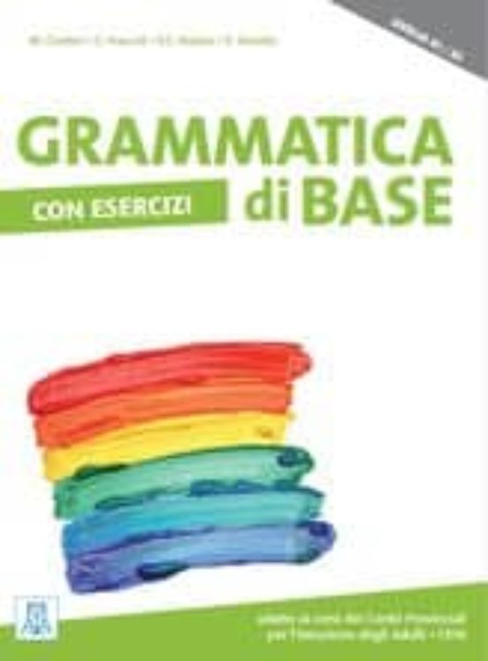 Grammatica Di Base: Con Esercizi