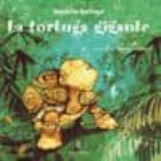 La Tortuga Gigante